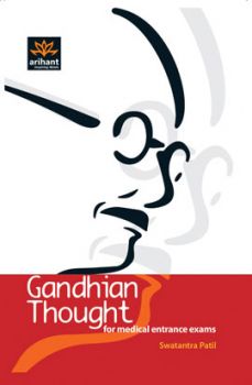 Arihant Gandhian Thought for Medical Entrance Exams